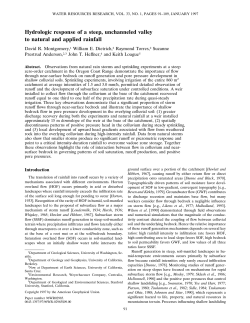 Hydrologic response of a steep, unchanneled valley to natural and