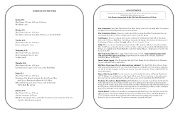 SCHEDULE FOR THE WEEK Sunday 4/10: Mass Times: 7:30 a.m.