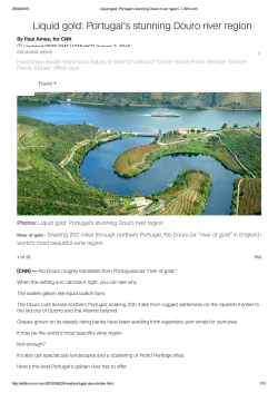 Page 1 29/09/2016 Liquid gold: Portugal`s stunning Douro river