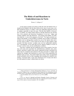 The Risks of and Reactions to Underdeterrence in Torts