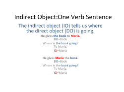 Indirect Object:One Verb Sentence