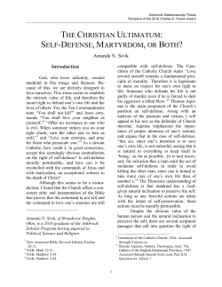 The Christian Ultimatum: Self-Defense, Martyrdom, or Both?