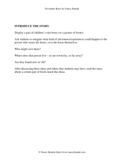 INTRODUCE THE STORY Display a pair of children`s rain boots (or