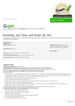 Hundreds, and Tens, and Ones! Oh, My!