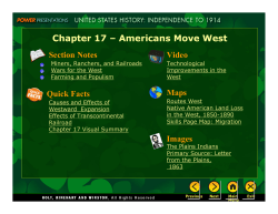 Chapter 17 &ndash; Americans Move West