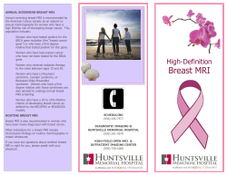 Breast MRI Brochure - Huntsville Memorial Hospital