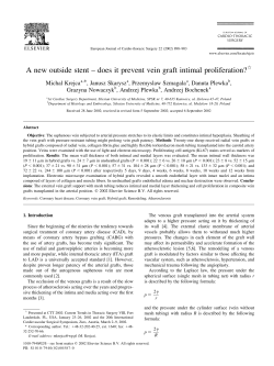 A new outside stent &ndash; does it prevent vein graft intimal proliferation?