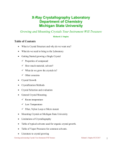 Gettting crystals Your Crystallographer will Treasure