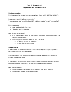Cap. 3 Gramatica 1 Impersonal Se and Passive se The impersonal