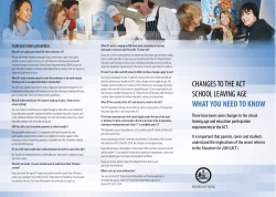 CHANGES TO THE ACT SCHOOL LEAVING AGE WHAT YOU
