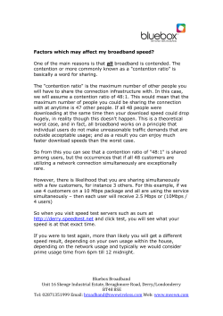 Factors which may affect my broadband speed?