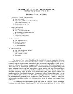 CHAPTER TWELVE: SLAVERY AND SECTIONALISM: THE