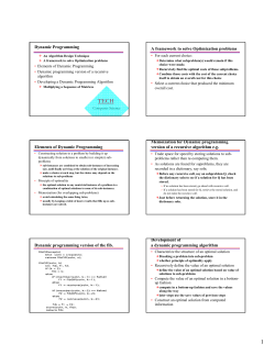 Dynamic Programming A framework to solve Optimization problems