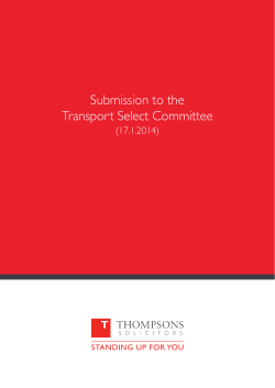 Thompsons (from a submission to the Transport Select Committee)