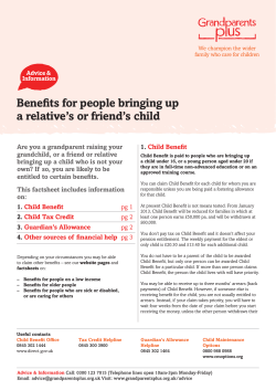 Benefits for people bringing up a relative`s or friend`s child