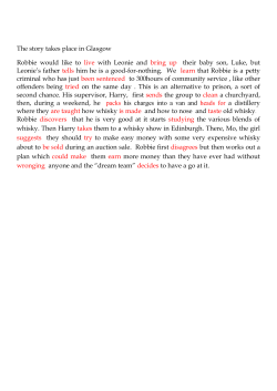 The story takes place in Glasgow Robbie would like to live with