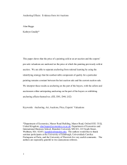 1 Anchoring Effects: Evidence from Art Auctions Alan Beggs Kathryn