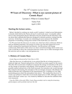 99 Years of Discovery : What is our current picture of Cosmic Rays?