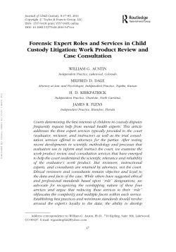 Forensic Expert Roles and Services in Child Custody Litigation