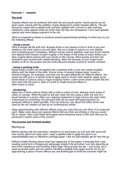 Exercise 1 &ndash; Impasto The brief Impasto effects can be achieved with