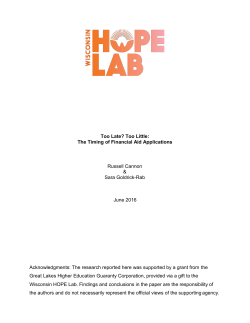 Too Late? Too Little: The Timing of Financial Aid Applications.