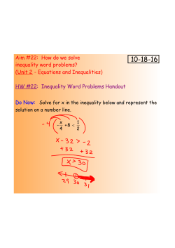 Aim #22: How do we solve inequality word problems? (Unit 2