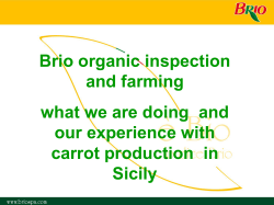 BRIO organic farming and inspection