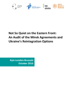 Not So Quiet on the Eastern Front: An Audit of the Minsk Agreements