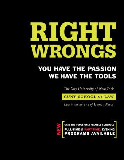 RIGHT WRONGS CUNY School of Law Admissions Brochure