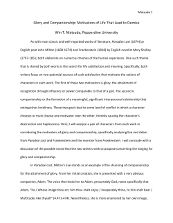 Glory and Companionship: Motivators of Life That Lead to Demise