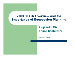 2009 GFOA Overview and the Importance of Succession Planning