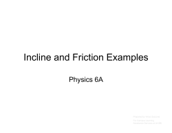 Incline and Friction Examples