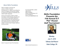 Skills Foundation Presents the 11th Annual E.F. &ldquo;Pat&rdquo; Houser Golf