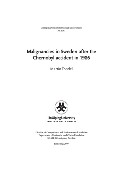 Malignancies in Sweden after the Chernobyl accident in 1986