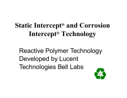 Static and Corrosion Intercept Technology