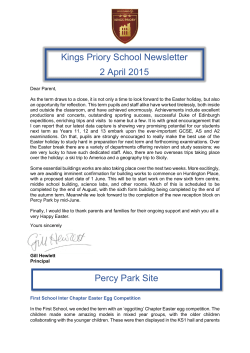 Kings Priory School Newsletter 2 April 2015 Percy Park Site