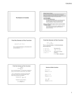 Find the Domain of the Function Find the Domain of