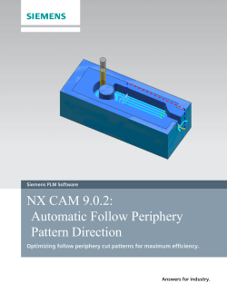 NX CAM 9.0.2: Automatic Follow Periphery Pattern Direction