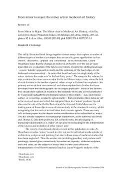 From minor to major: the minor arts in medieval art history