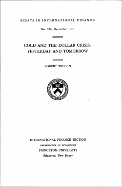 Gold and the Dollar Crisis: Yesterday and Tomorrow.