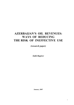 Azerbaijan`s Oil Revenues: Ways of Reducing the Risk of Ineffective