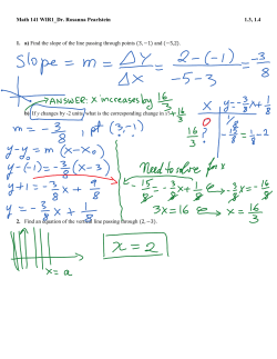 Math 141 WIR1_Dr. Rosanna Pearlstein 1.3, 1.4 1. a) Find the slope