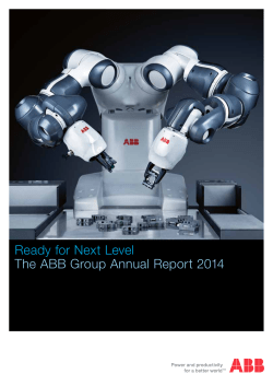 Ready for Next Level The ABB Group Annual Report 2014