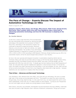The Pace of Change &ndash; Experts Discuss The Impact of Automotive