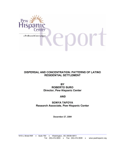 Dispersal and Concentration: Patterns of Latino Residential Settlement