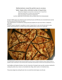 Mathematicians reveal the perfect way to cut pizza: `Spiky` shapes