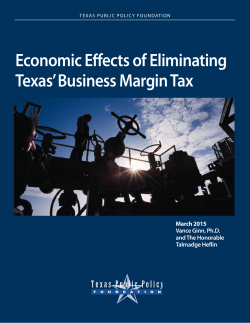 Economic Effects of Eliminating Texas` Business Margin Tax