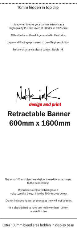 600mm wide Retractable Banner