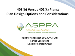 403(b) Versus 401(k) Plans: Plan Design Options and Considerations
