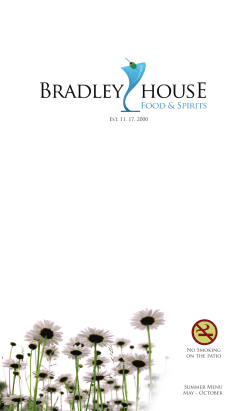 Summer Menu May - October Est. 11. 17. 2000 No